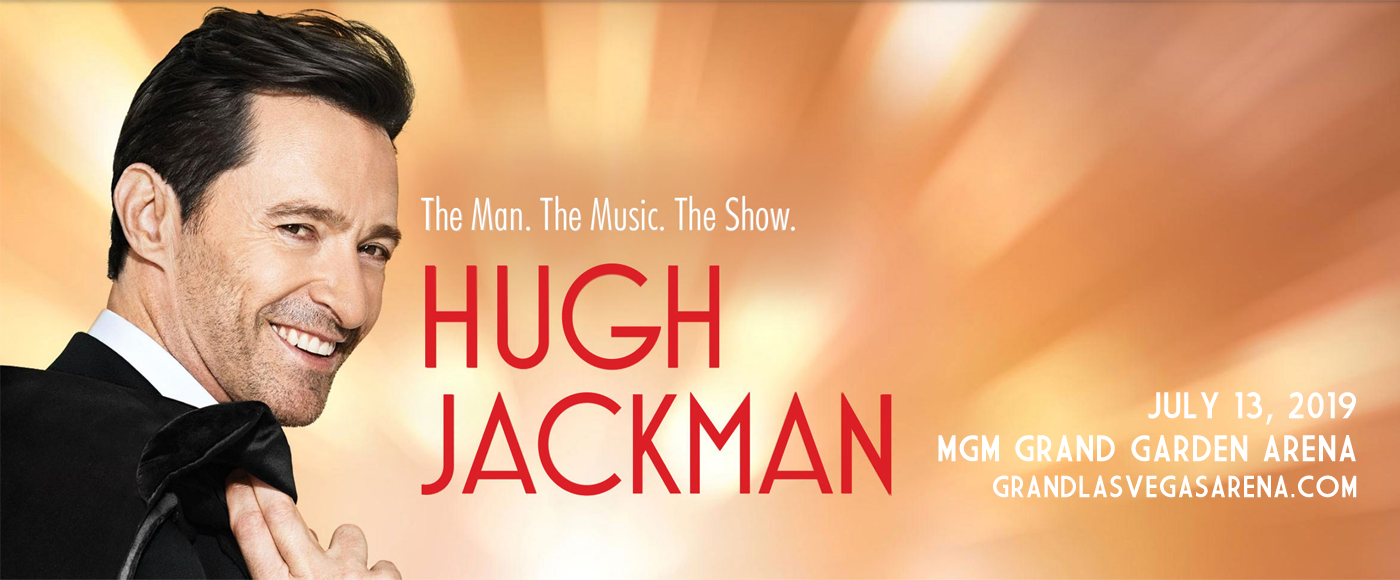 Hugh Jackman at MGM Grand Garden Arena