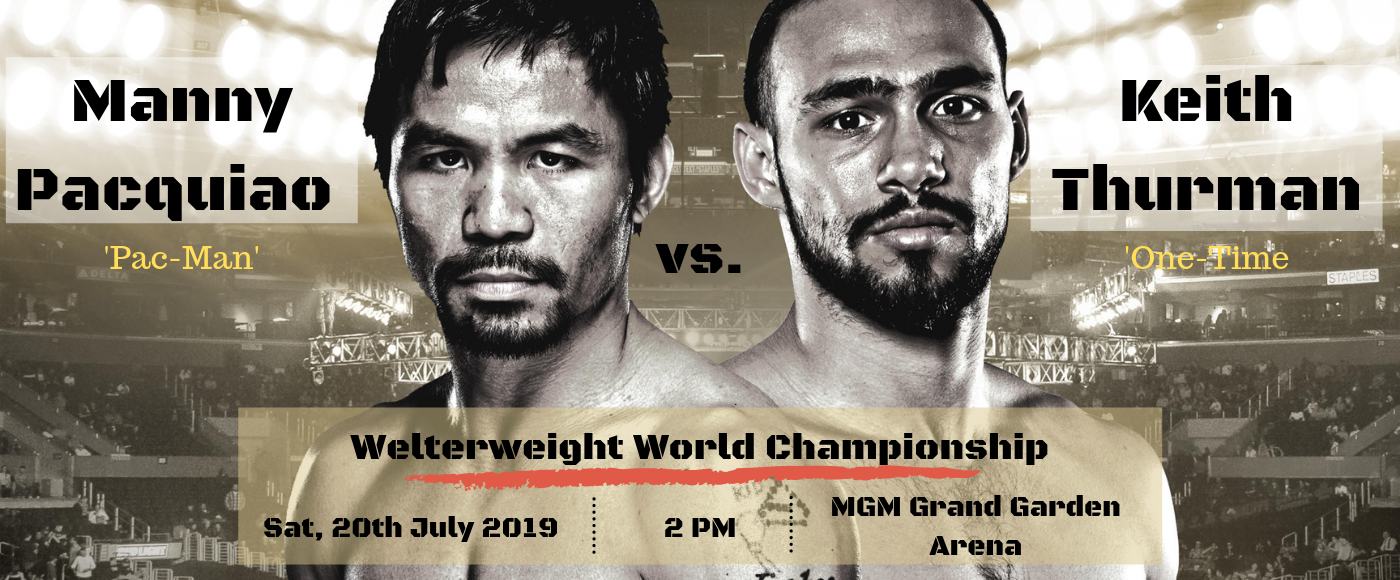 Premier Boxing Champions: Manny Pacquiao vs. Keith Thurman at MGM Grand Garden Arena