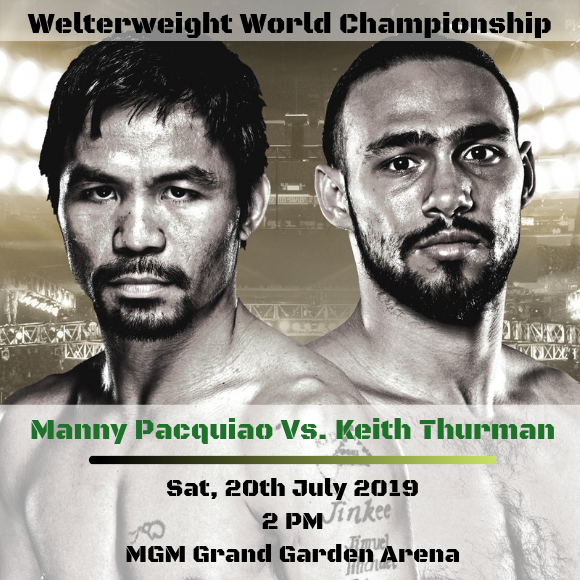 Premier Boxing Champions: Manny Pacquiao vs. Keith Thurman at MGM Grand Garden Arena