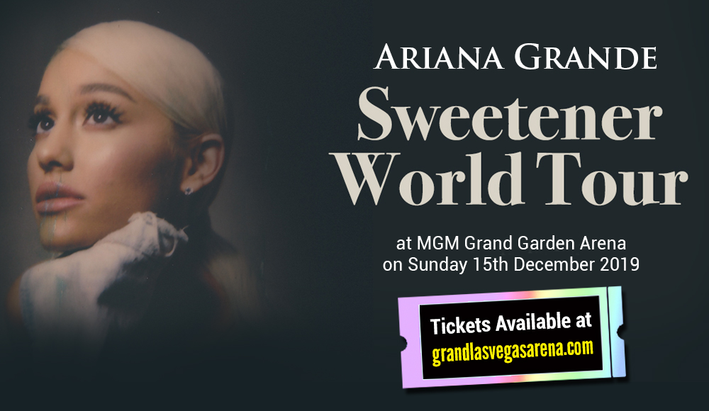 Ariana Grande at MGM Grand Garden Arena