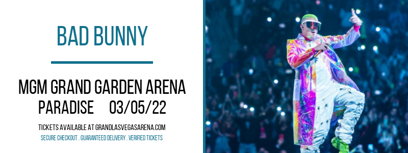 Bad Bunny at MGM Grand Garden Arena tickets Bad Bunny at MGM Grand Garden Arena