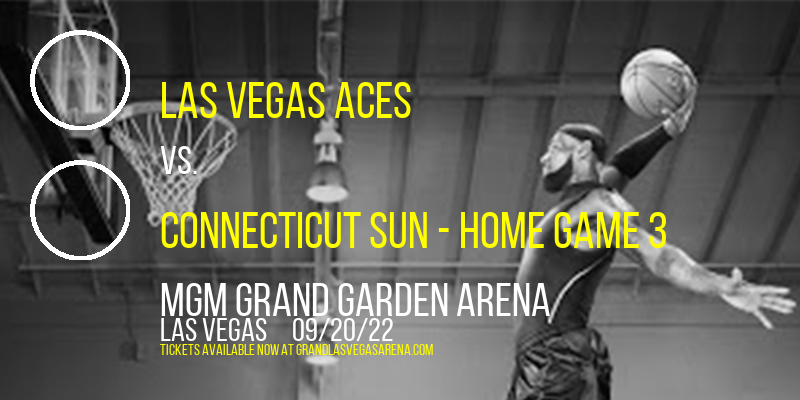 WNBA Finals: Las Vegas Aces vs. Connecticut Sun [CANCELLED] at MGM Grand Garden Arena