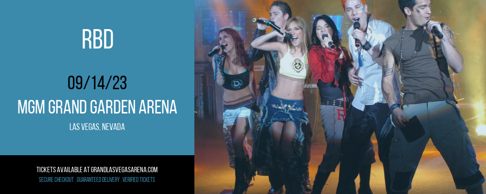 RBD at MGM Grand Garden Arena