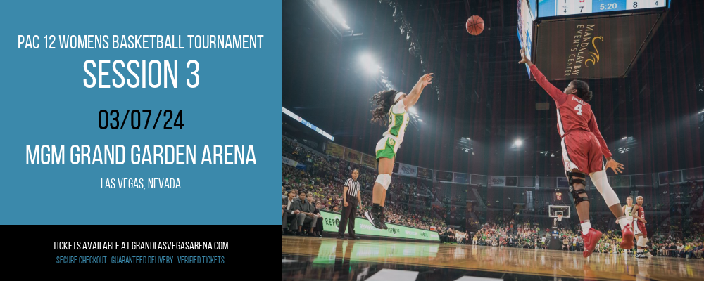 Pac 12 Womens Basketball Tournament - Session 3 at MGM Grand Garden Arena