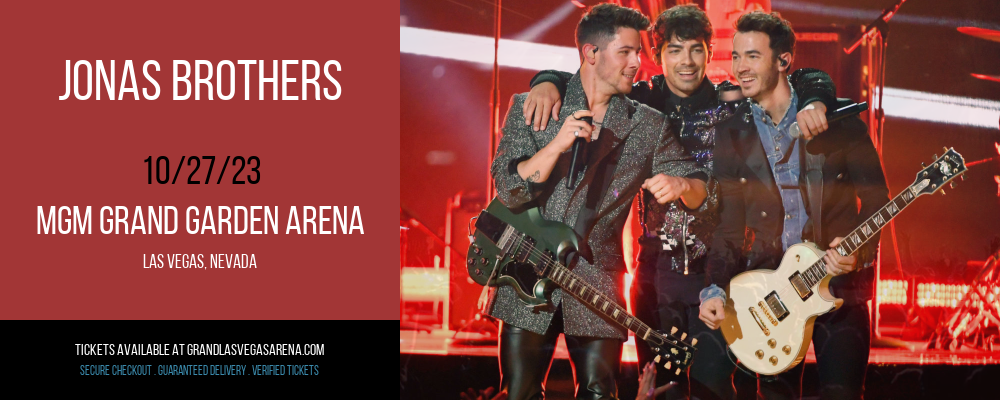 Jonas Brothers [CANCELLED] at MGM Grand Garden Arena