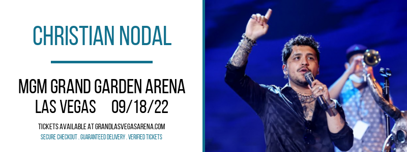 Christian Nodal at MGM Grand Garden Arena