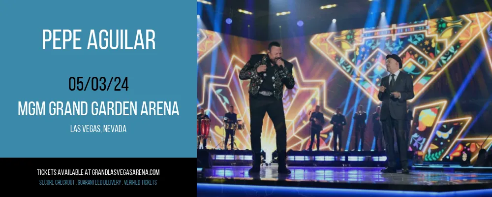 Pepe Aguilar at MGM Grand Garden Arena